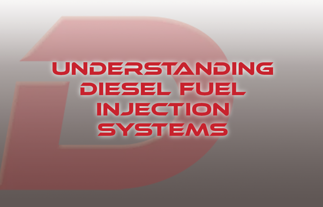Understanding Diesel Fuel Injection Systems